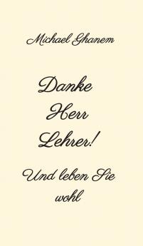 Danke Herr Lehrer!