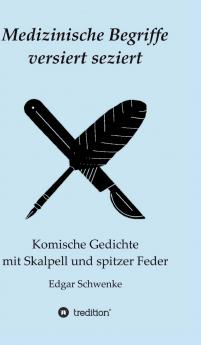 Medizinische Begriffe versiert seziert