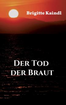 Der Tod der Braut