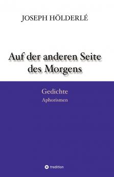 Auf der anderen Seite des Morgens