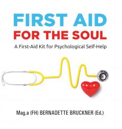 First Aid for the Soul