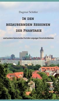 In den bezaubernden Regionen der Phantasie