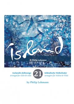 21 isländische Volkslieder für Violine und Viola (Noten)