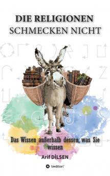 Die Religionen schmecken nicht