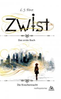 Zwist - Die Knochennacht