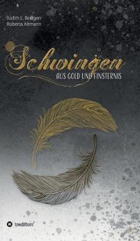 Schwingen aus Gold und Finsternis