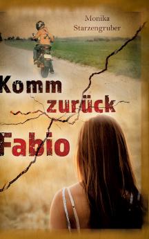 Komm zurück Fabio
