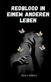 Redblood in einem anderen Leben