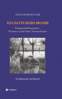 Ich hatte einen Bruder