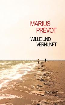 Wille und Vernunft