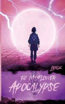 The Mayflower Apocalypse