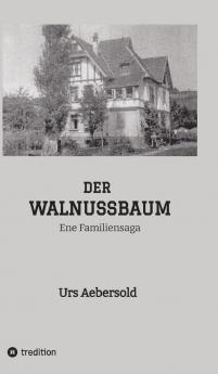 DER WALNUSSBAUM