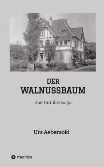 DER WALNUSSBAUM