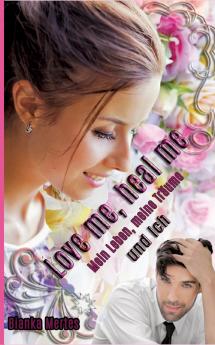 Love me heal me