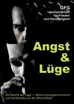 Angst und Lüge