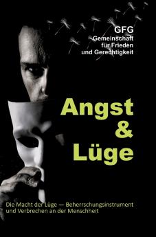 Angst und Lüge