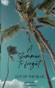A Summer to forget
