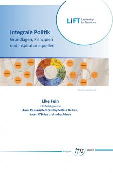 Integrale Politik - Grundlagen Prinzipien und Inspirationsquellen