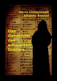 Das Geheimnis des schwarzen Doktors