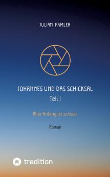 Johannes und das Schicksal