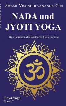 Nada und Jyoti Yoga