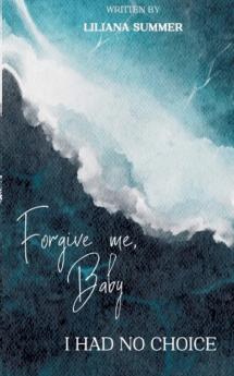 Forgive me Baby