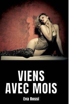 Viens avec mois