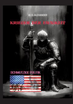 Krieger der Ewigkeit - Ein ehemaliger Elitesoldat stellt sich einer weltweiten Verschwörung aus Wirtschaft und Politik. Mit seinen Kameraden versucht er  einen Terroranschlag abzuwehren!