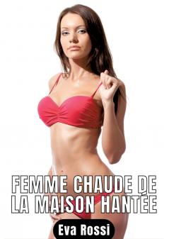 Femme chaude de la maison hantée