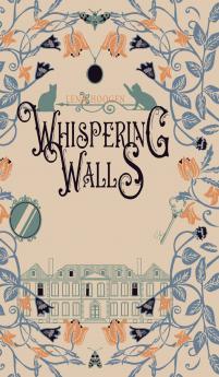 Whispering Walls
