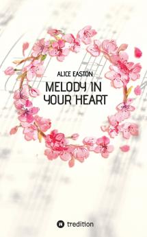 Melody in your heart