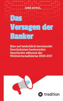Das Versagen der Banker