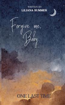 Forgive me Baby