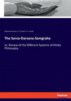 The Sarva-Darsana-Samgraha