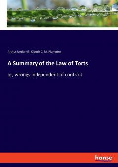 A Summary of the Law of Torts