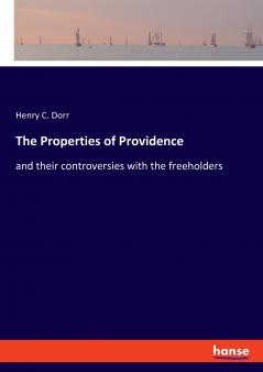 The Properties of Providence