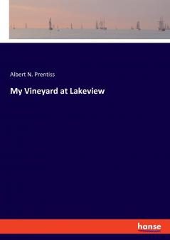 My Vineyard at Lakeview
