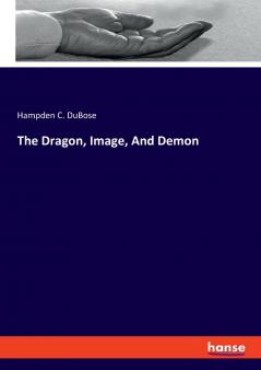 The Dragon Image And Demon