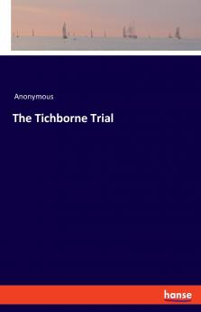 The Tichborne Trial