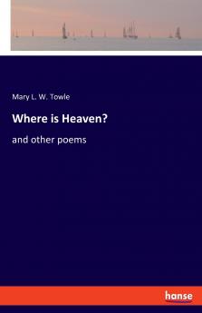 Where is Heaven?