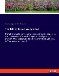 The Life of Josiah Wedgwood