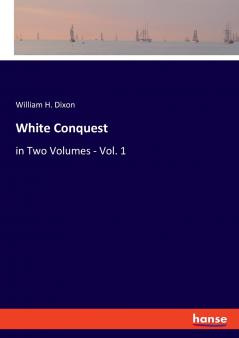 White Conquest