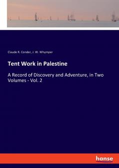 Tent Work in Palestine