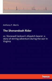 The Shenandoah Rider