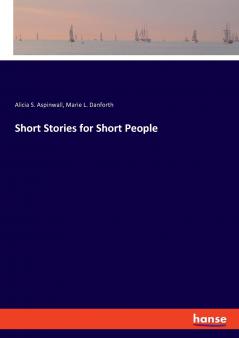 Short Stories for Short People
