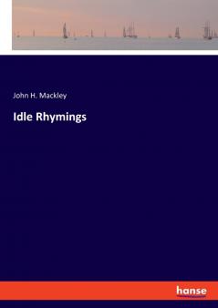 Idle Rhymings