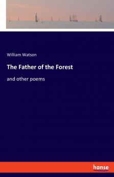The Father of the Forest