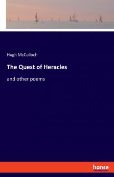 The Quest of Heracles