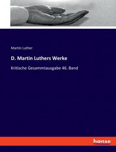 D. Martin Luthers Werke