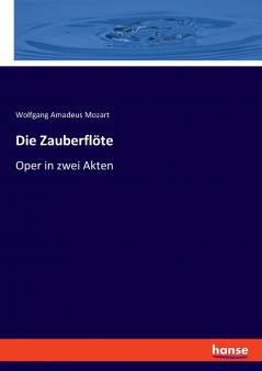 Die Zauberflöte